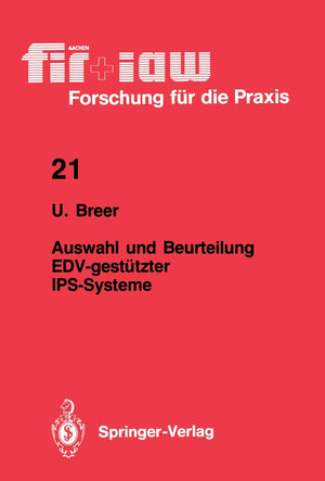 Auswahl und Beurteilung EDVgesttzter IPSSysteme (fir+iaw Forschung fr die Praxis, 21) (German Edition),Used