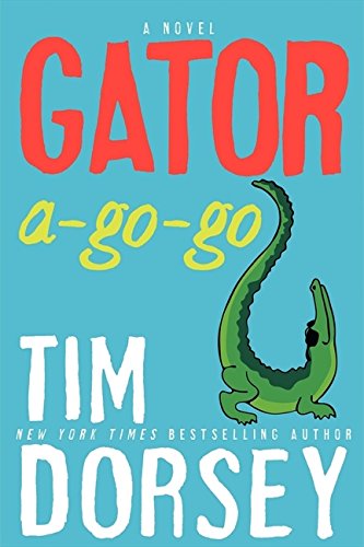 Gator AGoGo: A Novel (Serge Storms),Used