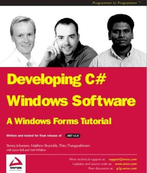Developing C# Windows Software: A Windows Forms Tutorial,Used