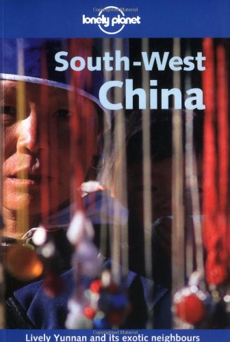 SouthWest China (Lonely Planet Guide),Used