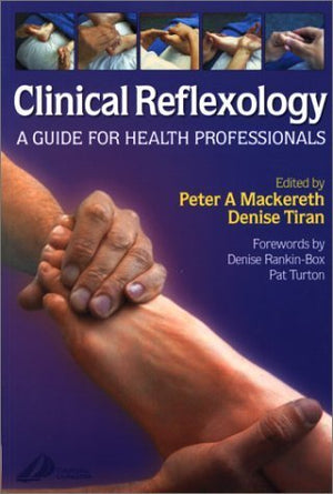 Clinical Reflexology: A Guide for Health Professionals,Used