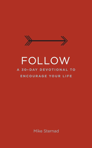 Follow: A 30Day Devotional to Encourage Your Life,Used