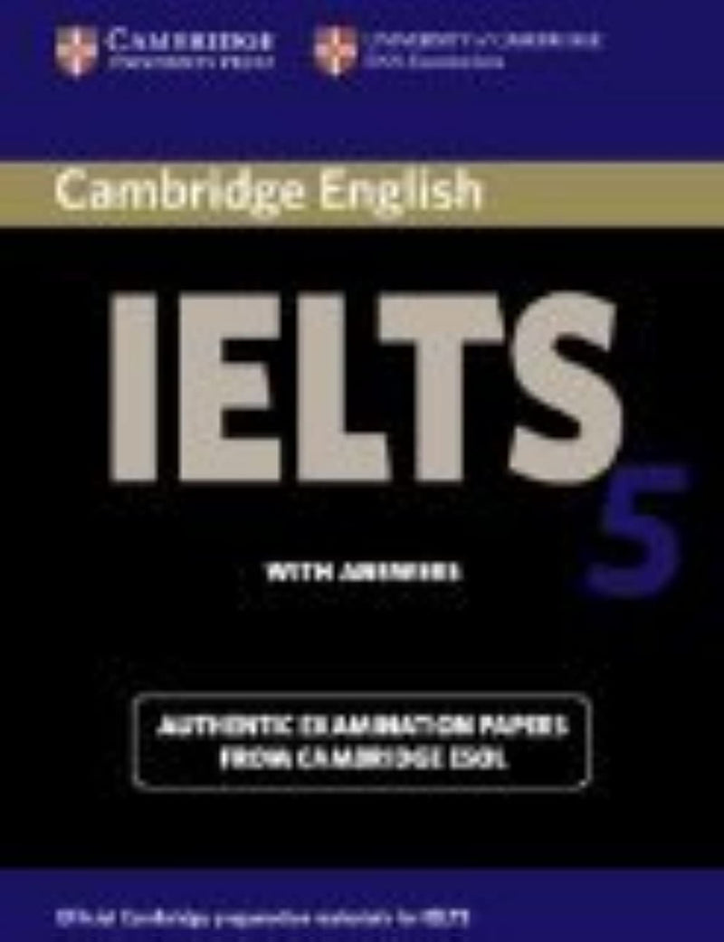 Cambridge Ielts 5 Student'S Book With Answers (Ielts Practice Tests),Used