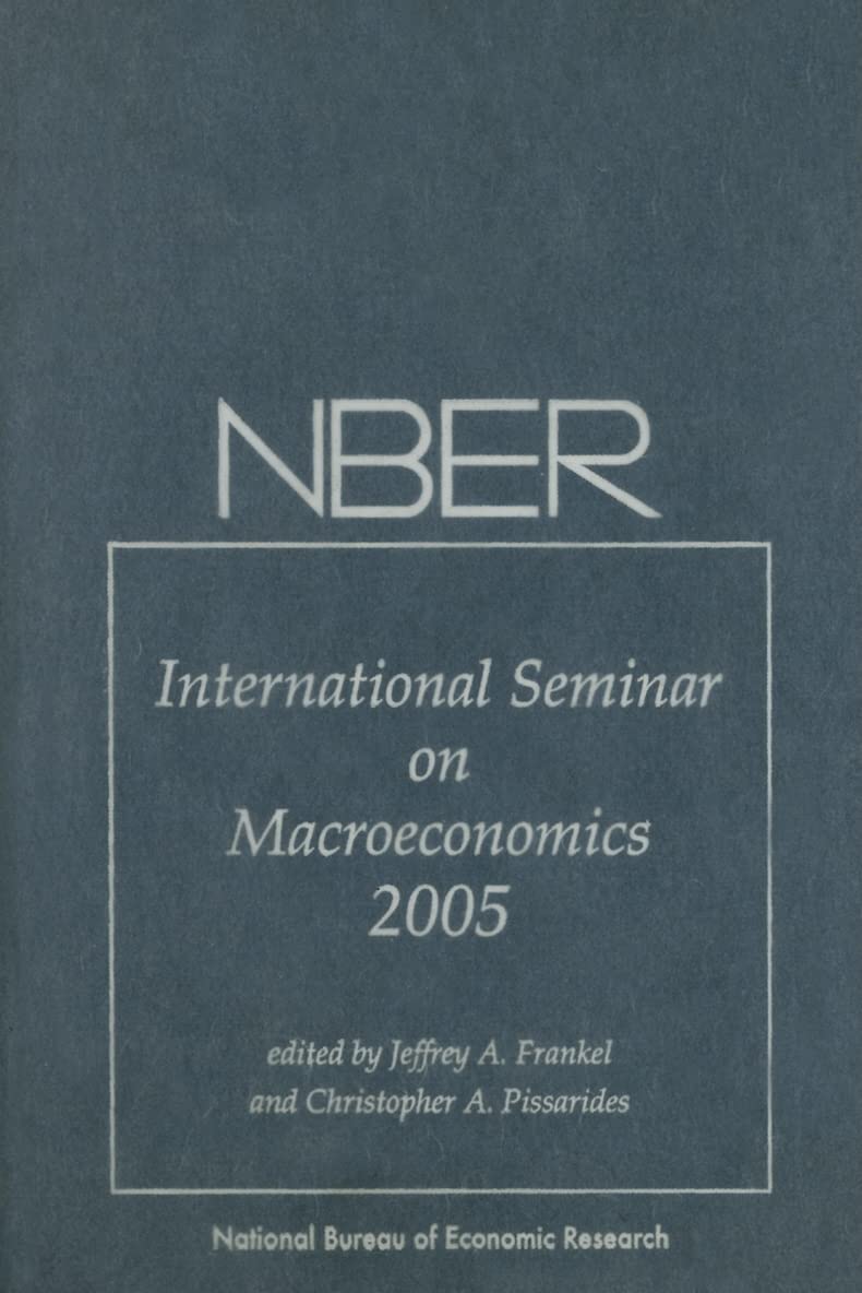 NBER International Seminar on Macroeconomics 2005,Used