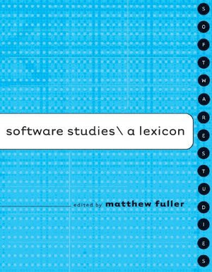 Software Studies: A Lexicon (Leonardo),Used