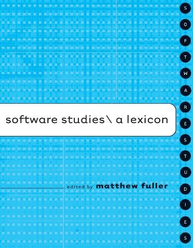 Software Studies: A Lexicon (Leonardo),Used
