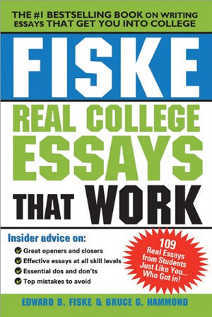 Fiske Real College Essays That Work,Used