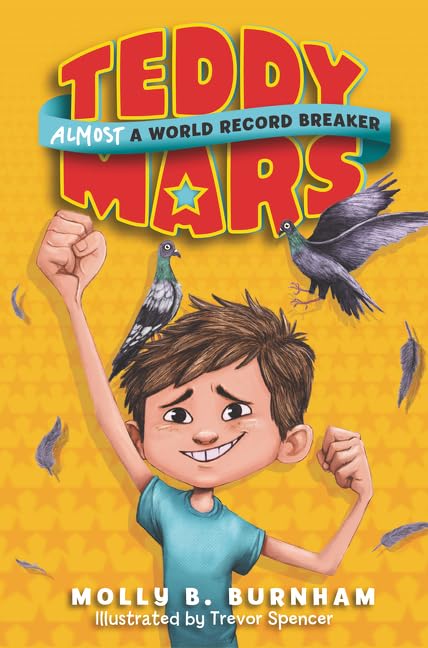 Teddy Mars Book #1: Almost a World Record Breaker (Teddy Mars, 1),Used