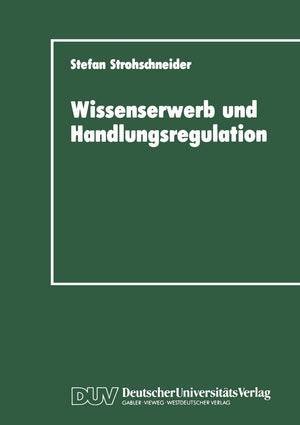 Wissenserwerb und Handlungsregulation (German Edition),Used