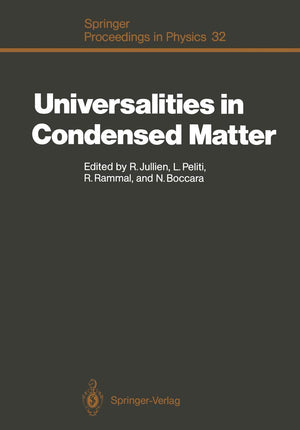 Universalities in Condensed Matter: Proceedings of the Workshop, Les Houches, France, March 1525,1988 (Springer Proceedings in ,Used