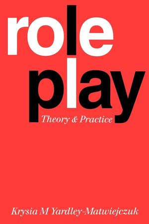 Role Play: Theory And Practice,Used