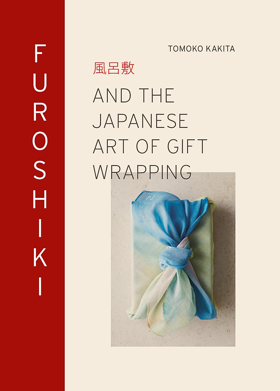 Furoshiki: And the Japanese Art of Gift Wrapping,Used