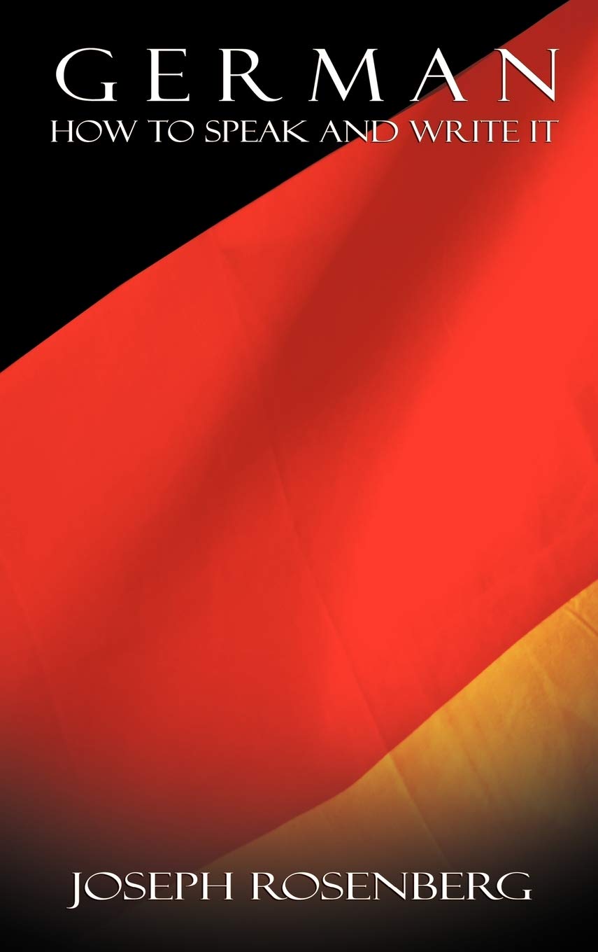 German: How To Speak And Write It (Beginners' Guides),Used
