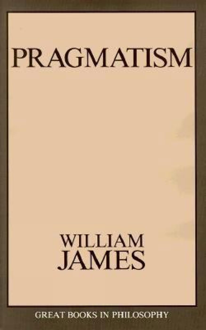 Pragmatism (Great Books In Philosophy),Used