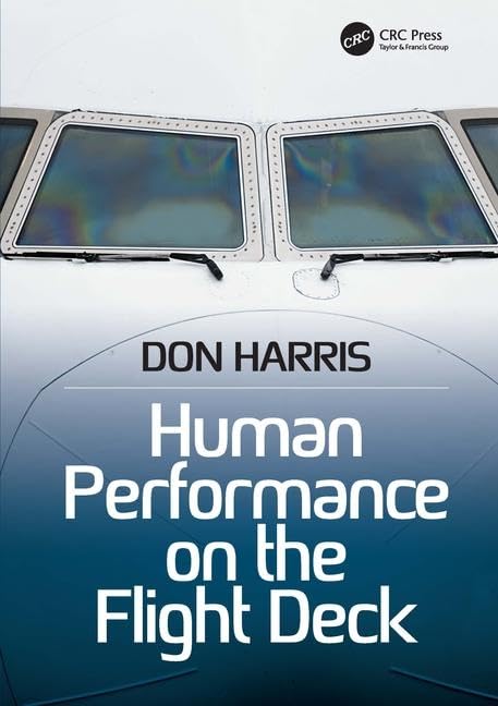 Human Performance on the Flight Deck,Used