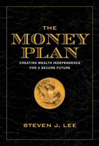 The Money Plan: Creating Personal Wealth for a Secure Future,Used