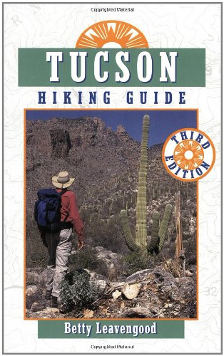 Tucson Hiking Guide (The Pruett Series),Used