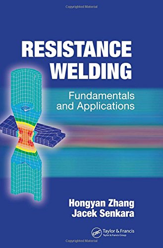 Resistance Welding: Fundamentals and Applications,Used