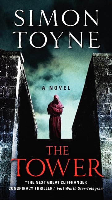 The Tower: A Novel (The Sanctus Trilogy, 3),Used