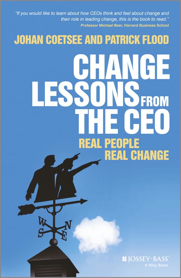 Change Lessons from the CEO: Real People, Real Change,Used