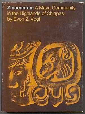 Zinacantan: A Maya Community in the Highlands of Chiapas,Used