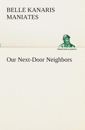 Our NextDoor Neighbors,Used