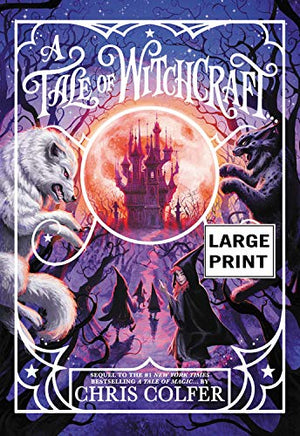 A Tale Of Witchcraft... (A Tale Of Magic..., 2)