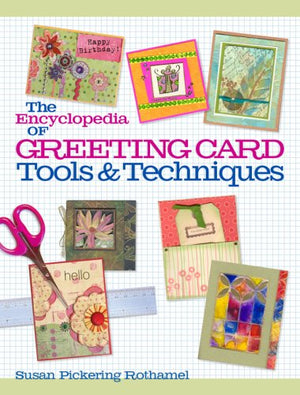 The Encyclopedia of Greeting Card Tools & Techniques,Used