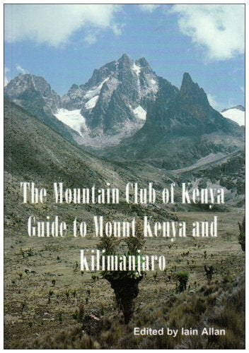 Guide to Mount Kenya and Kilimanjaro,Used