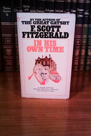 F. Scott Fitzgerald in his own time: A miscellany,Used