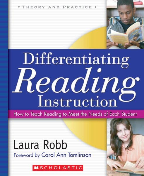 Differentiating Reading Instruction: How To Teach Reading To Meet The Needs Of Each Student,New