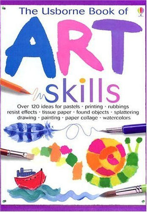The Usborne Book of Art Skills (Usborne Art Ideas),Used