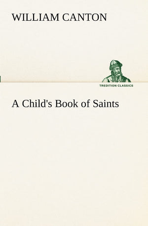 A Child's Book of Saints,Used