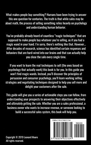 The Psychology of Selling and Persuasion: Learn the Real Techniques to Close the Sale Every Time using Proven Principles of Psyc,Used
