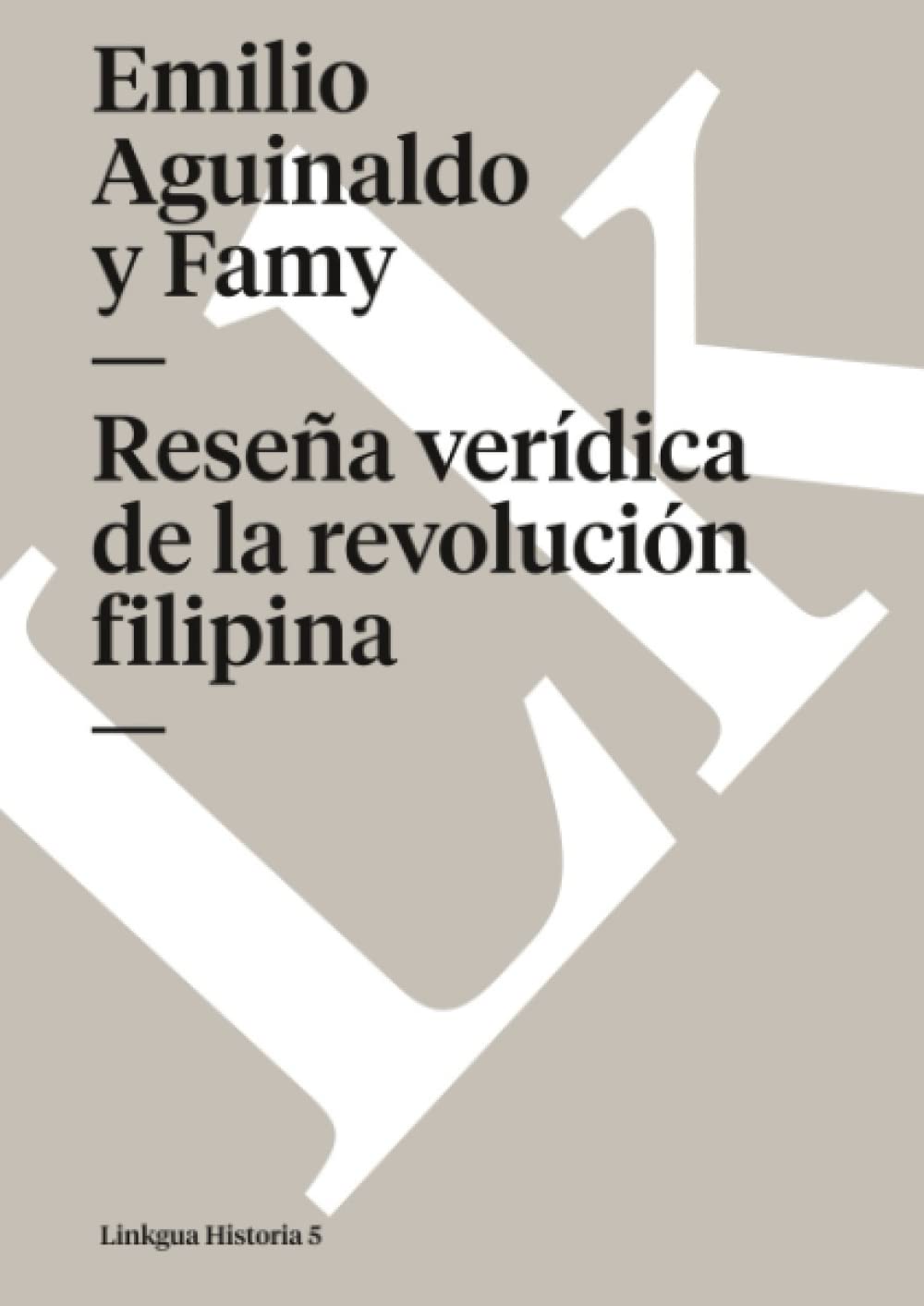 Resea verdica de la revolucin filipina (Historia) (Spanish Edition),Used
