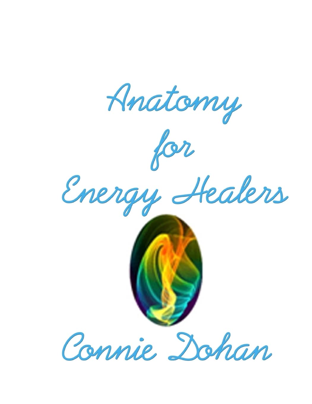 Anatomy For Energy Healers,Used