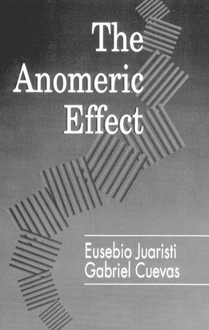 The Anomeric Effect (New Directions in Organic & Biological Chemistry),Used