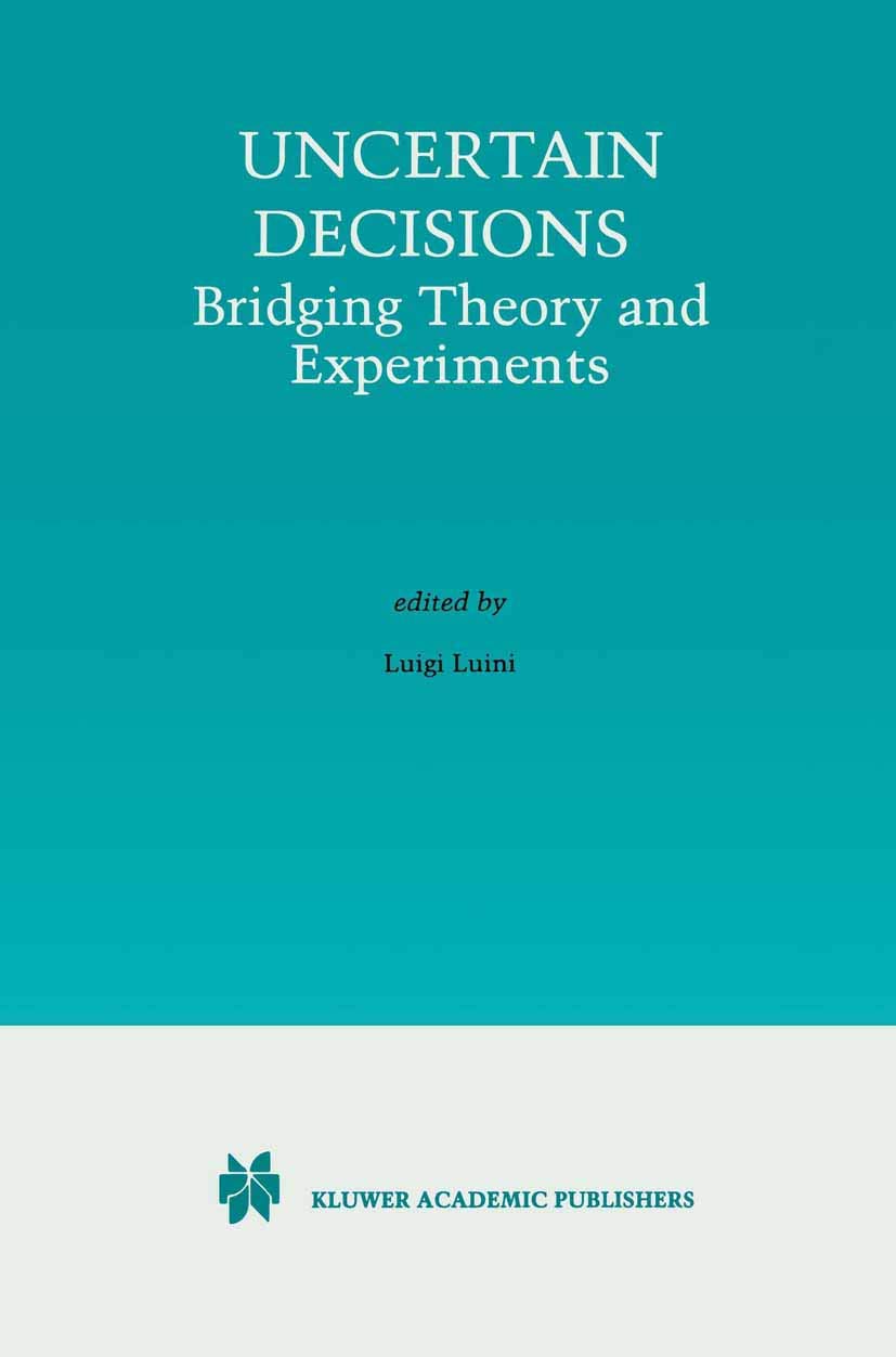Uncertain Decisions: Bridging Theory and Experiments,Used