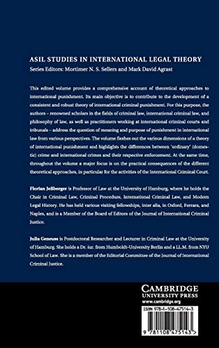 Why Punish Perpetrators of Mass Atrocities?: Purposes of Punishment in International Criminal Law (ASIL Studies in International,Used