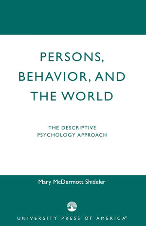 Persons, Behavior, And The World,Used