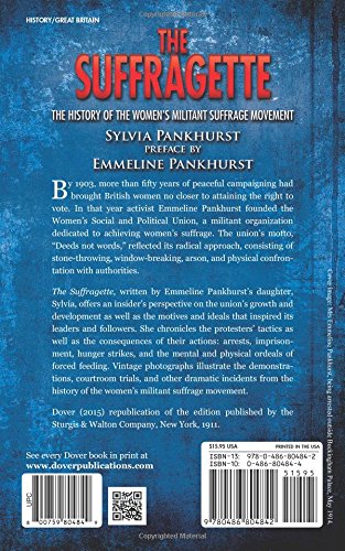 The Suffragette: The History of the Women's Militant Suffrage Movement,Used