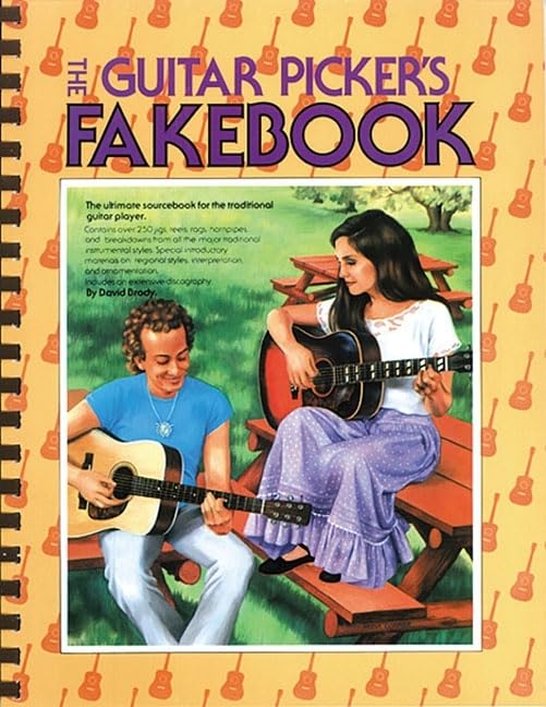Guitar Pickers Fakebook: The Ultimate Sourcebook For The Traditional Guitar Player, Contains Over 250 Jigs, Reels, Rags, Hornpip,New