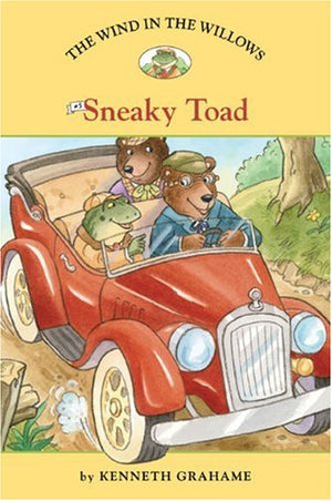 The Wind in the Willows #5: Sneaky Toad (Easy Reader Classics),Used