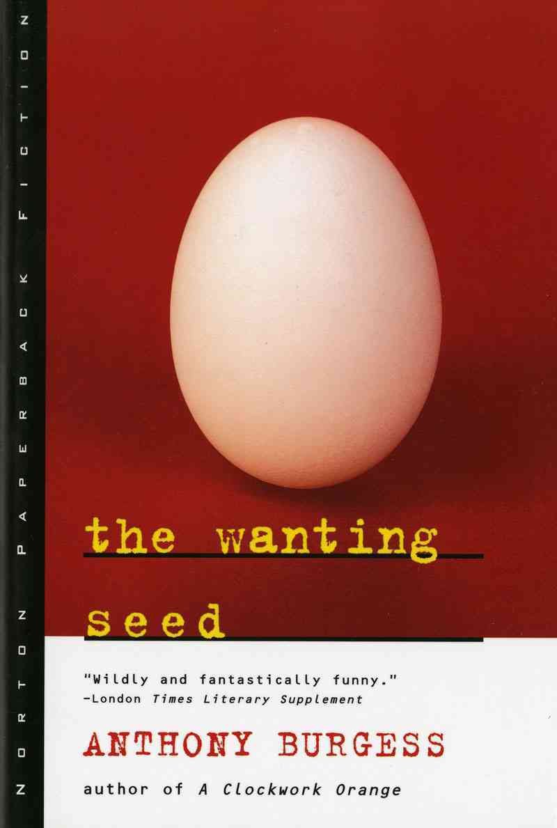 The Wanting Seed (Norton Paperback Fiction),New