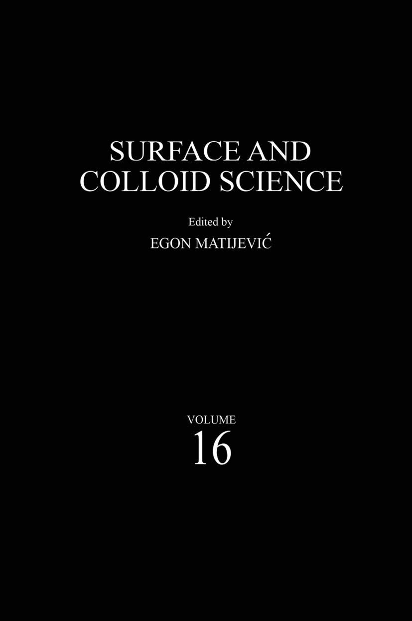 Surface and Colloid Science, Vol. 16,New