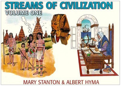 Streams of Civilization: Earliest Times to the Discovery of the New World (Vol 1) (79555),New