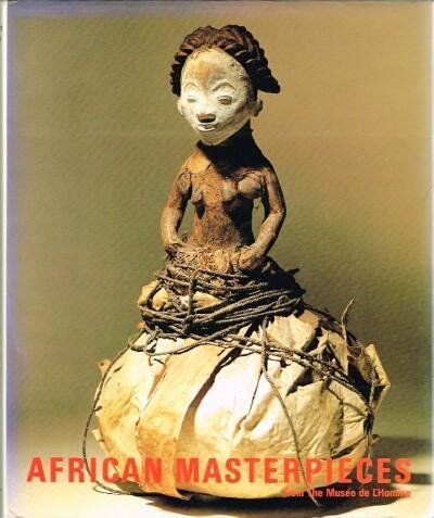 African Masterpieces from The Musee de l'Homme,Used