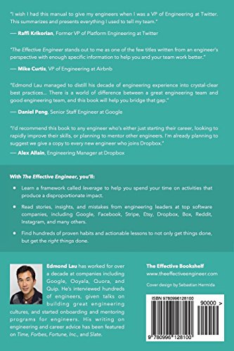 The Effective Engineer: Maximize Your Impact in Software Engineering by Effective Bookshelf