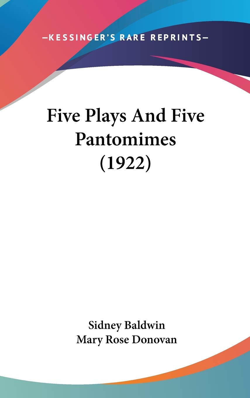 Five Plays And Five Pantomimes (1922),New