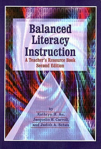Balanced Literacy Instruction: A Teacher's Resource Book,Used